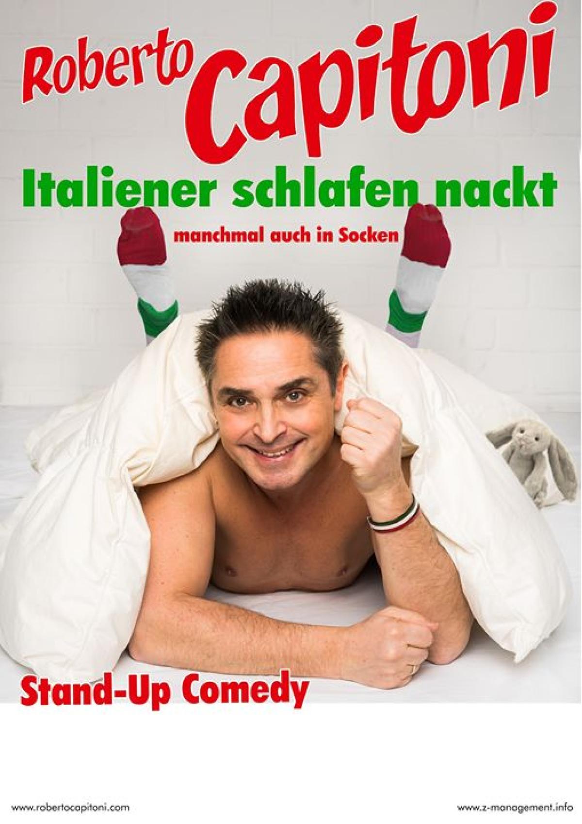 Abgesagt! Roberto Capitoni Comedy - Italiener schlafen nackt - Foto ©